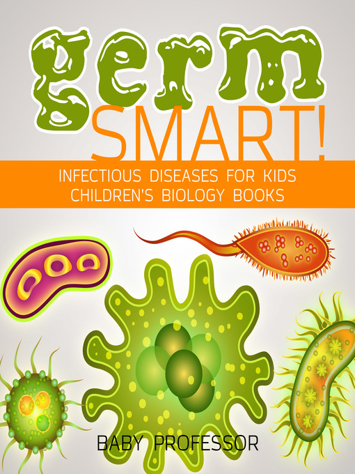 Title details for Germ Smart! by Baby Professor - Available